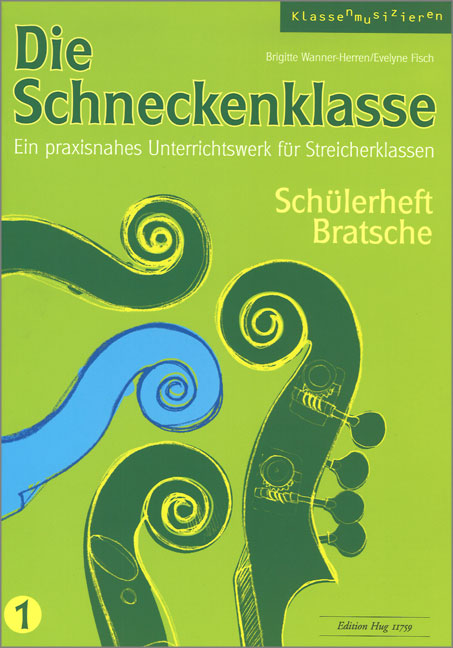 Die Schneckenklasse Band 1