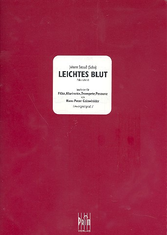 Leichtes Blut für Flöte, Klarinette, Trompete