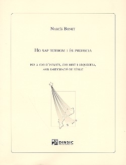 Ho sap tothom i és profecia für Kinderchor,