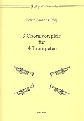 3 Choralvorspiele für 4 Trompeten