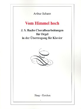 Vom Himmel hoch J.S. Bachs
