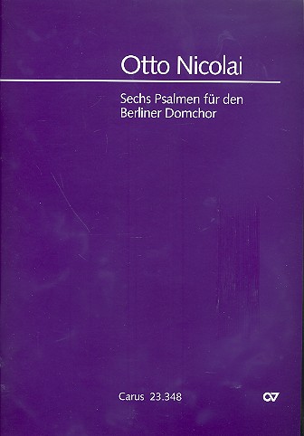 6 Psalmen für den Berliner Domchor