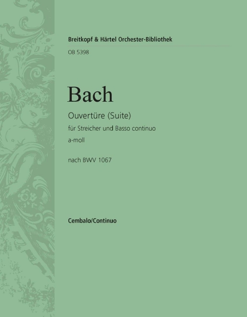 Ouvertüre a-Moll BWV1067