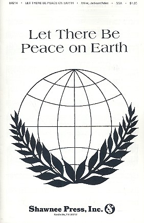 Let there be Peace on Earth
