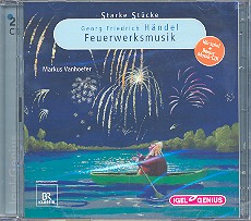 Feuerwerksmusik - Hörspiel und Musik