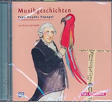 Musikgeschichten - Papa Haydns Papagei