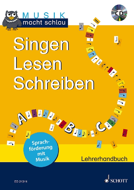Singen Lesen Schreiben (+CD)