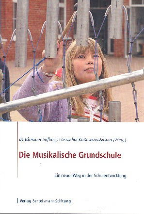 Die musikalische Grundschule ein neuer