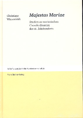 Majestas Mariae Studien zu marianischen