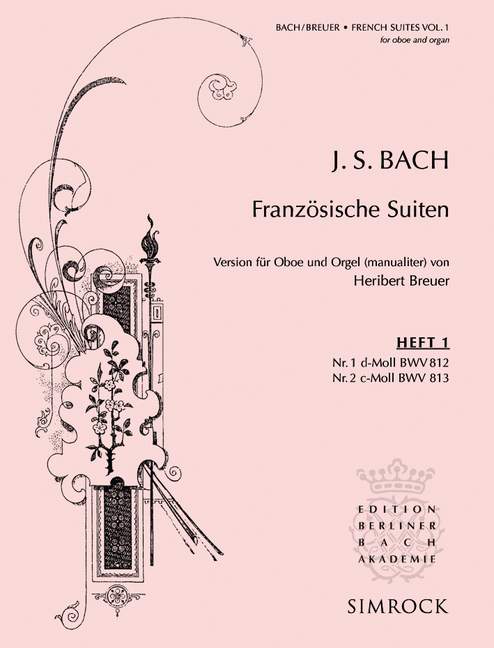 Französische Suiten Band 1 (Nr.1-2)