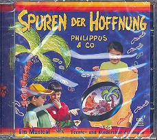 Spuren der Hoffnung - Philippus & Co