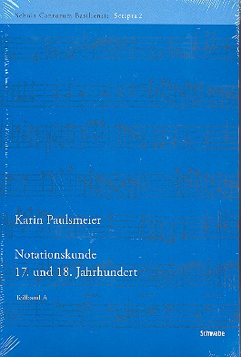 Notationskunde 17. und 18. Jahrhundert