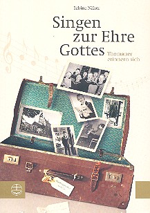 Singen zur Ehre Gottes Thomaner