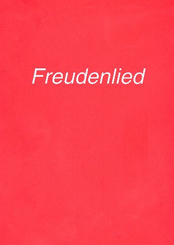Freudenlied für gem Chor und Orgel