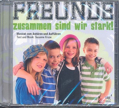 Freunde - zusammen sind wir stark