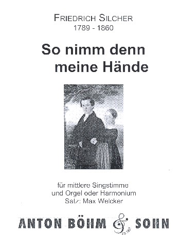 So nimm denn meine Hände