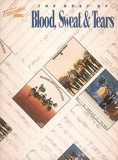Blood Sweat and Tears: The Best of