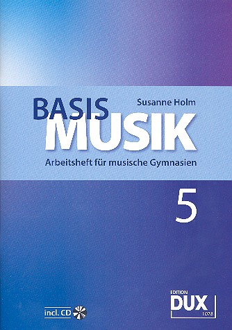 Basis Musik Jahrgangsstufe 5 (+CD)