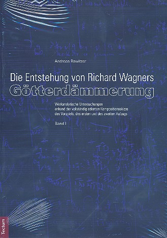 Die Entstehung von Richard Wagners