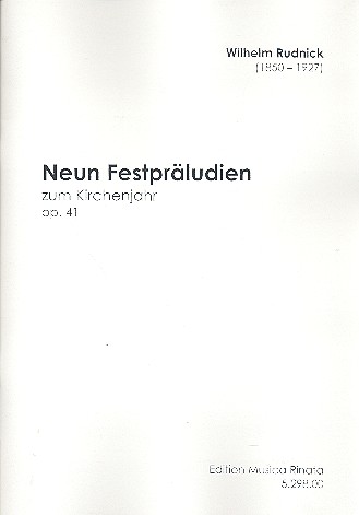 9 Festpräludien zum Kirchenjahr op.41