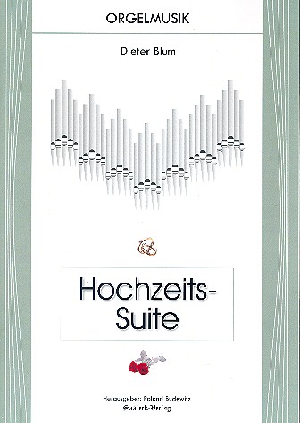 Hochzeits-Suite für Orgel