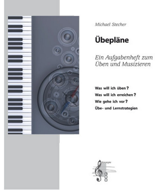 Übepläne Ein Aufgabenheft zum Üben