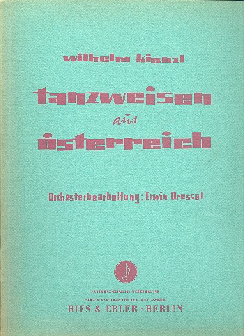 Tanzweisen aus Österreich für Orchester
