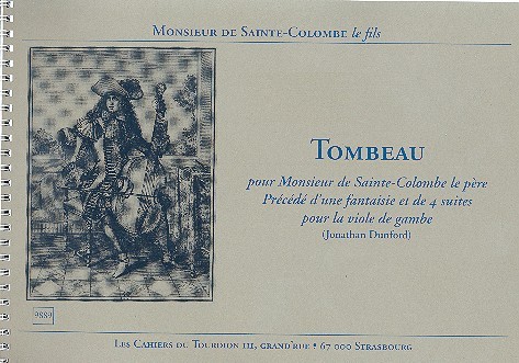 Tombeau pour Monsieur Sainte-Colombe le père
