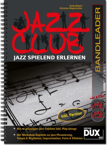 Jazz Club (+2 CD's): für Jazz-Ensemble