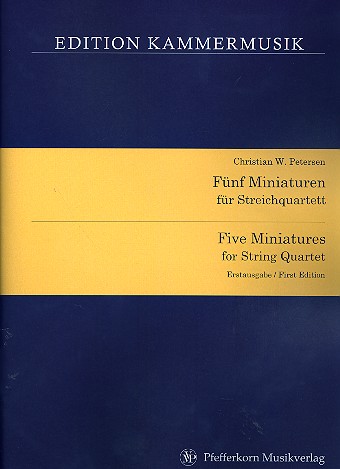 5 Miniaturen für Streichquartett