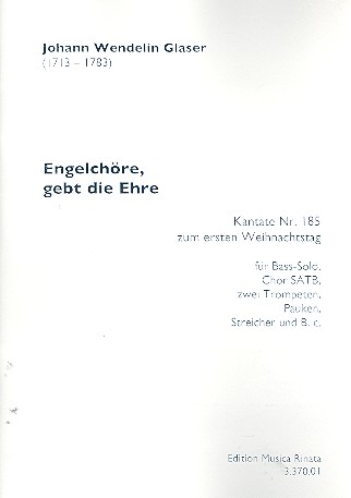 Engelchöre gebt die Ehre für Bass,