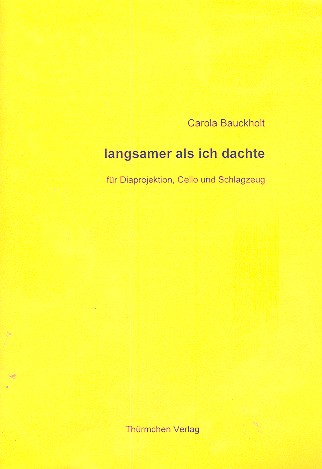 langsamer als ich dachte 
