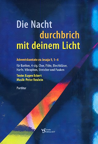 Die Nacht durchbrich mit deinem Licht