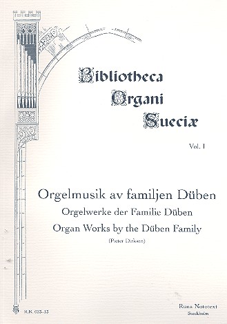 Orgelwerke der Familie Düben