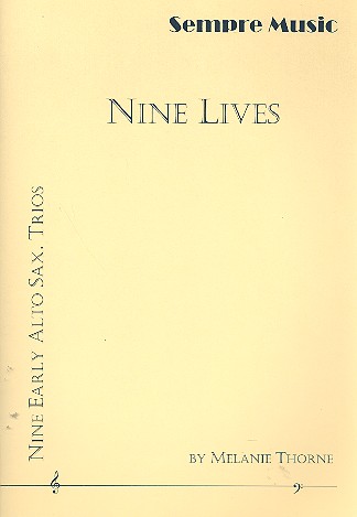 Nine Lives for 3 saxophones