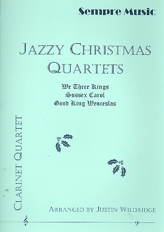 Jazzy Christmas Quartets for 4 clarinets