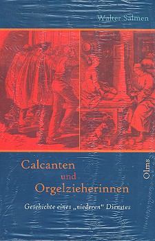 Calcanten und Orgelzieherinnen Geschichte