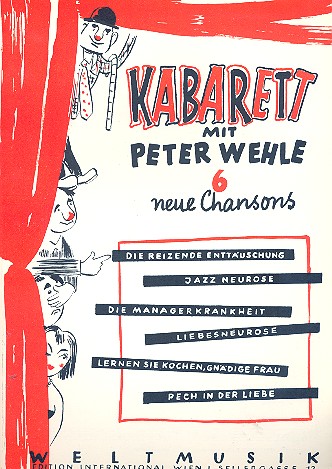 Kabarett mit Peter Wehle: für Gesang und