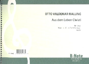 Aus dem Leben Christi op.63