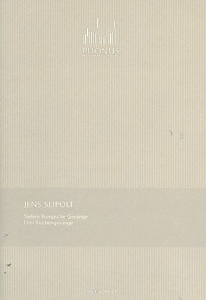 7 liturgische Gesänge und 3 Kirchengesänge