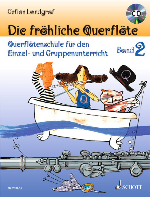 Die fröhliche Querflöte Band 2 - Schule (+CD)