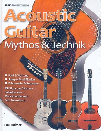 Acoustic Guitar Mythos und Technik