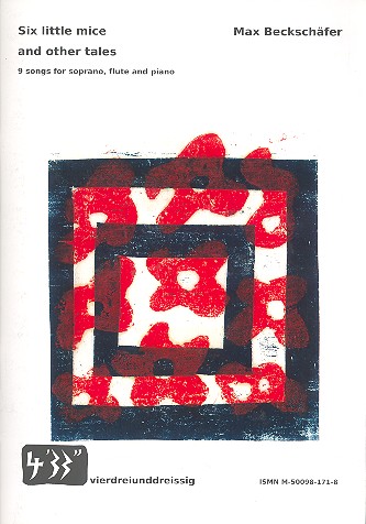 6 little Mice and other Tales for soprano,