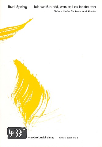 Ich weiß nicht was soll es bedeuten