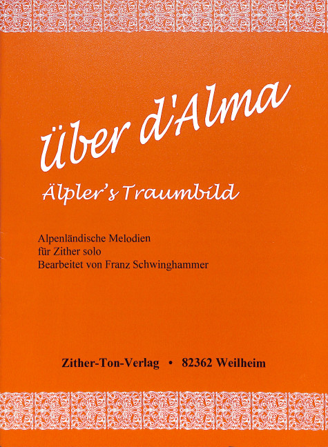 Über d' Alma für Konzertzither