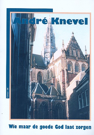 Wie maar de goede God laat zorgen