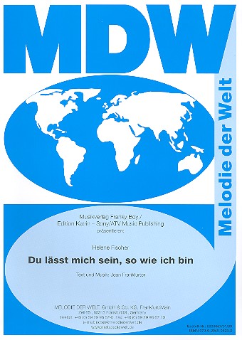 Du lässt mich sein so wie ich bin: