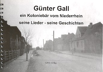Günter Gall - ein Koloniebär vom Niederrhein