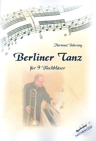 Berliner Tanz für 4 Trompeten, 4 Posaunen