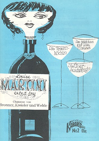 Louise Martini extra dry: für Gesang